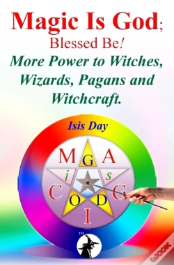 Capa do artigo Magic Is God; Blessed Be!