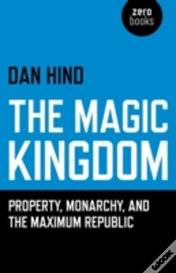 Capa do artigo Magic Kingdom, The - Property, Monarchy, And The Maximum Republic