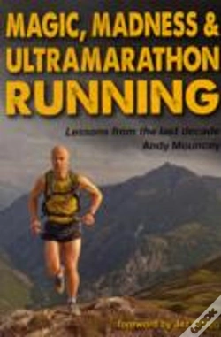 Capa do artigo Magic, Madness & Ultramarathon Running