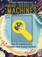 Magic Magnifying Glass: Mind-Boggling Machines - Preview