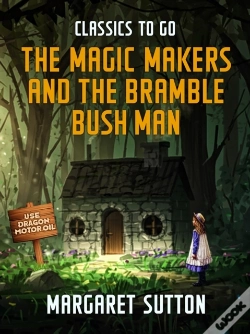 Capa do artigo Magic Makers And The Bramble Bush Man