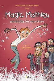 Capa do artigo Magic Mathieu Multiplie Les Mystères