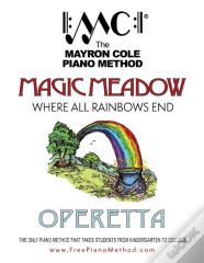 Magic Meadow Operetta