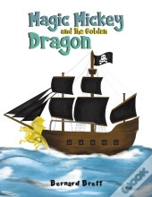 Magic Mickey And The Golden Dragon