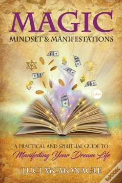 Capa do artigo Magic, Mindset & Manifestations: A Pract