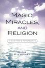 Magic, Miracles, And Religion - Preview