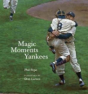 Magic Moments Yankees - Preview