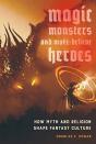 Magic, Monsters, And Make-Believe Heroes - Preview