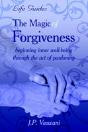 Magic Of Forgiveness - Preview
