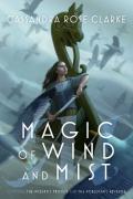 Magic Of Wind And Mist