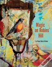 Magic On Robins' Hill
