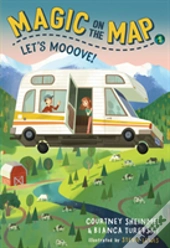 Magic On The Map #1: Let'S Mooove!
