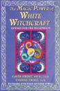 Magic Power Of White Witchcraft - Preview