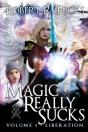 Magic Really Sucks - Volume 2 "Liberation" - Preview