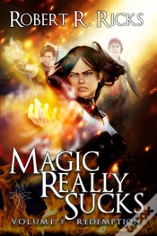 Capa do artigo Magic Really Sucks - Volume 3 "Redemption"