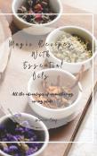 Magic Recipes With Essential Oils