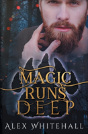 Magic Runs Deep - Preview