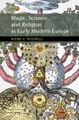 Magic, Science, And Religion In Early Modern Europe - Preview