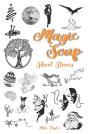 Magic Soup Short Stories - Preview