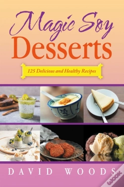 Capa do artigo Magic Soy Desserts
