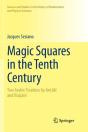 Magic Squares In The Tenth Century - Preview