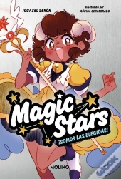 Magic Stars 1 - ¡Somos Las Elegidas!