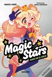 Magic Stars 2 - ¡Caos En El Cole!