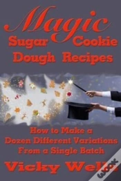 Capa do artigo Magic Sugar Cookie Dough Recipes