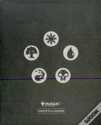 Magic: The Gathering - Concepts & Legends