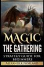 Magic The Gathering: Strategy Guide For - Preview