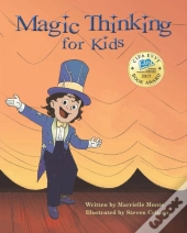 Magic Thinking For Kids