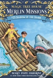 Magic Tree House 53 Shadow Of The Shark