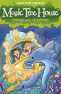 Magic Tree House 9: Diving With Dolphins - Preview
