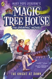 Magic Tree House: The Knight At Dawn