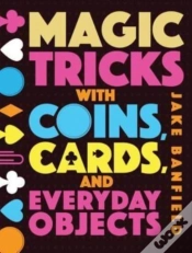 Capa do artigo Magic Tricks With Coins, Cards, And Everyday Objects