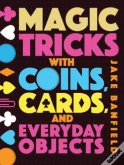 Capa do artigo Magic Tricks With Coins, Cards, And Everyday Objects
