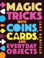 Magic Tricks With Coins, Cards, And Everyday Objects - Preview