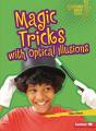 Magic Tricks With Optical Illusions - Preview