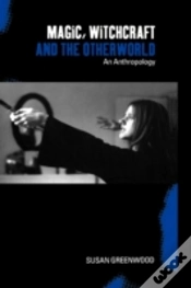 Capa do artigo Magic, Witchcraft And The Otherworld