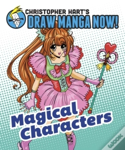 Capa do artigo Magical Characters: Christopher Hart'S Draw Manga Now!