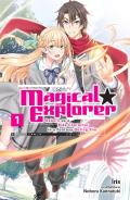 Magical Explorer, Vol. 1 (Light Novel)