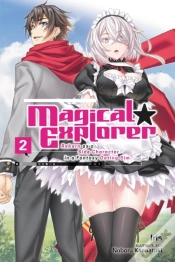 Capa do artigo Magical Explorer, Vol. 2 (Light Novel)