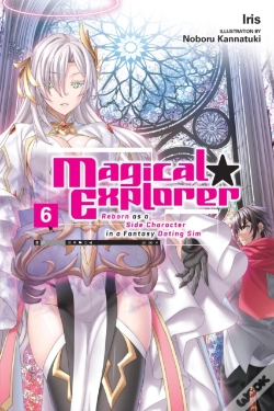 Capa do artigo Magical Explorer, Vol. 6 (Light Novel)