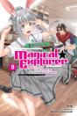 Magical Explorer, Vol. 8 (Light Novel) - Preview