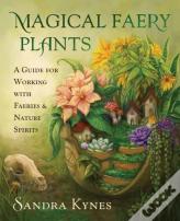 Magical Faery Plants