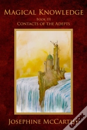Magical Knowledge Iii - Contacts Of The Adept