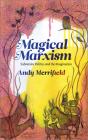Magical Marxism - Preview