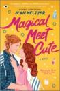 Magical Meet Cute - Preview