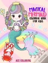 Magical Mermaid Coloring Book For Kids