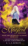 Magical Mistake